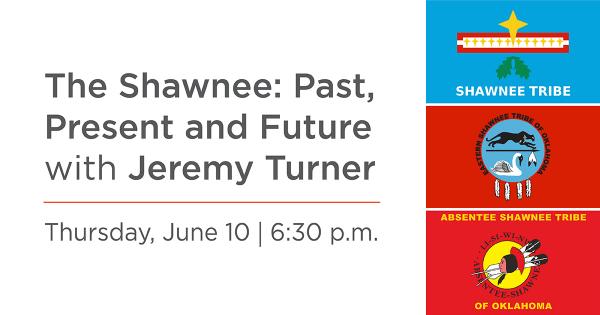 Image for event: The Shawnee: Past, Present and Future with Jeremy Turner